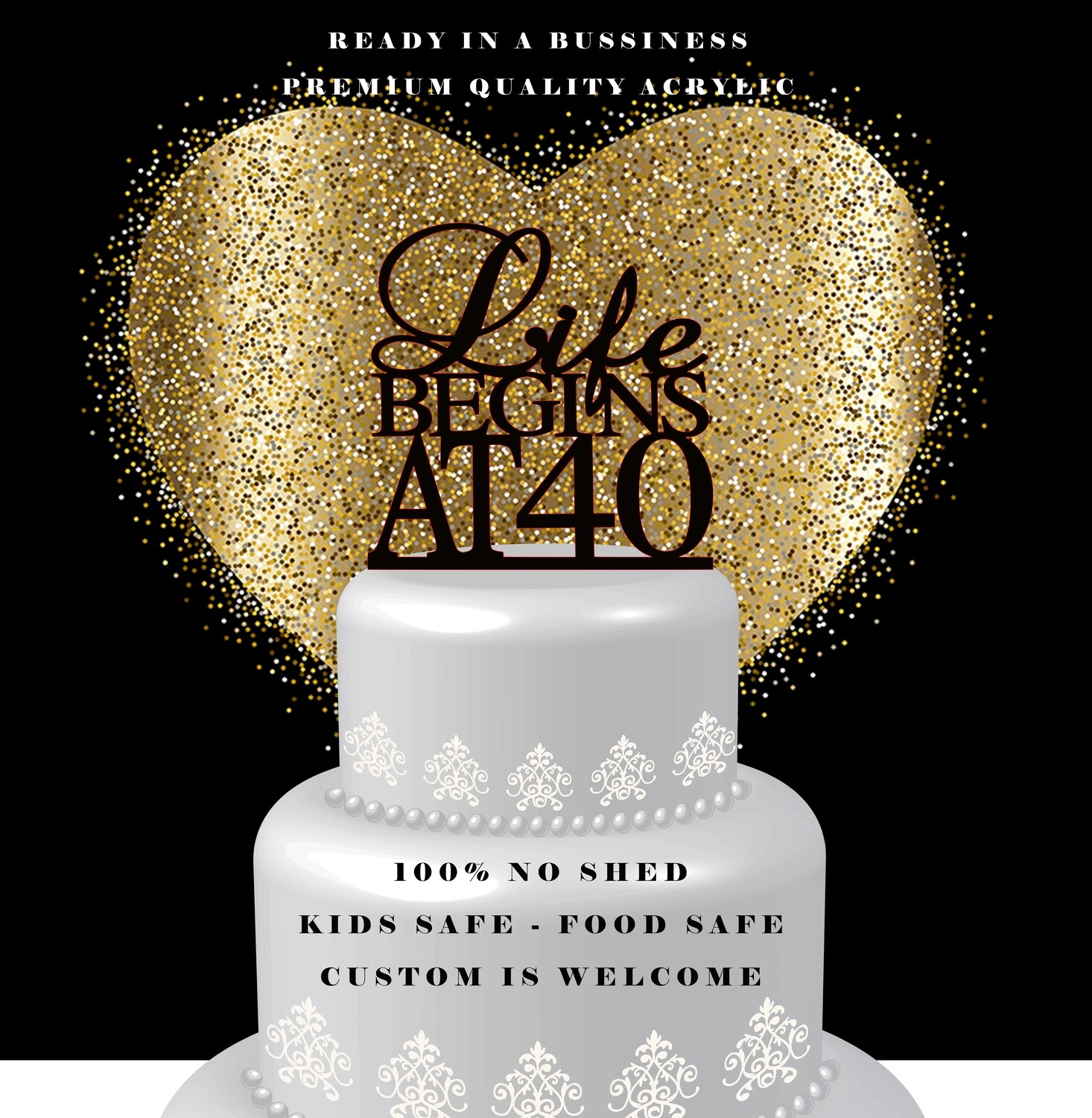 GOLD LIFE BEGINS AT 40 CAKE TOPPER, 40TH BIRTHDAY CAKE TOPPER, 40TH PARTY DECOR, FORTIETH CAKE TOPPER, GLAMOUR PARTY DECORATION