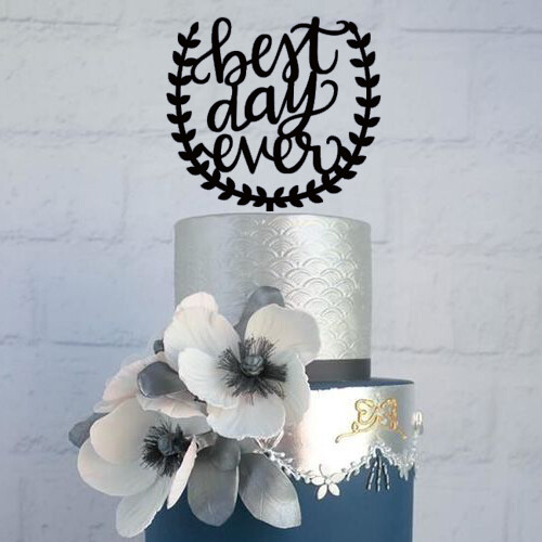 Wedding cake topper, Best day ever cake topper for wedding, botanical cake topper, calligraphy cake topper for engagement or wedding cake.