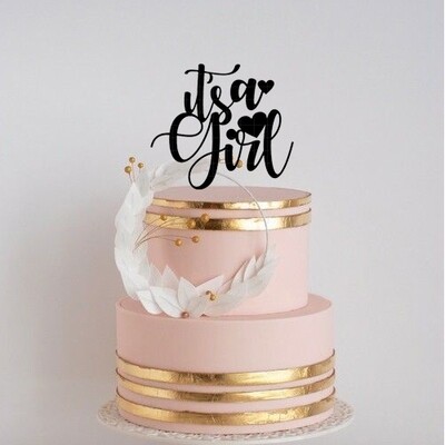 A digital file its a girl cake topper