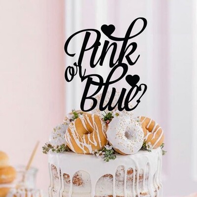 Pink or Blue - Gender Reveal  Cake Topper