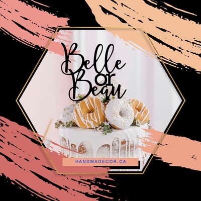 A digital file belle Or Bean cake topper - baby shower cake topper