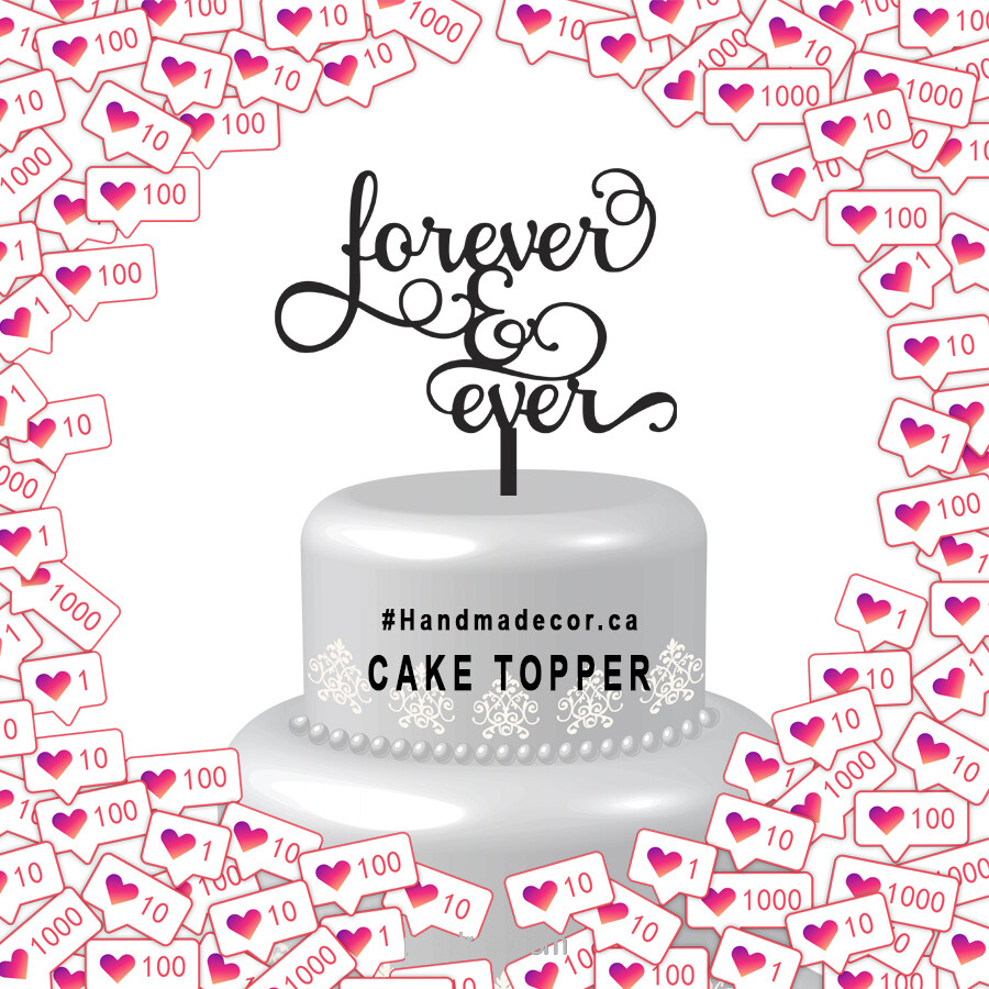 Acrylic Always and forever Cake Topper,Acrylic Wedding Cake Topper, Wedding Cake decor, always forever topper