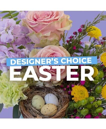 Easter Florals
Designer's Choice