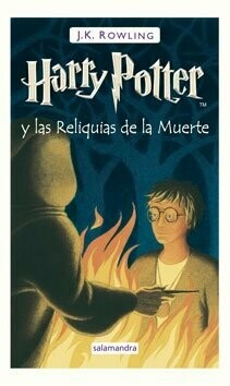 Harry Potter y las Reliquias de la Muerte (VII) - Novela