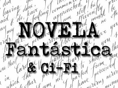 Novela Fantástica y Ci-Fi