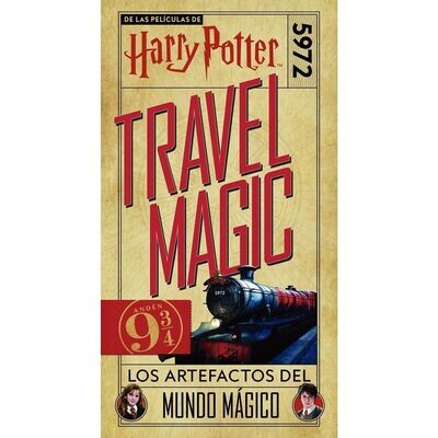 Harry Potter - Travel Magic: Los Artefactos del Mundo Mágico