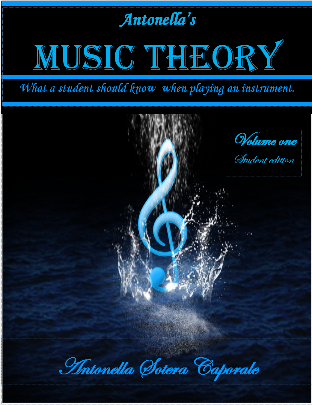 Antonella's Music Theory Volume I