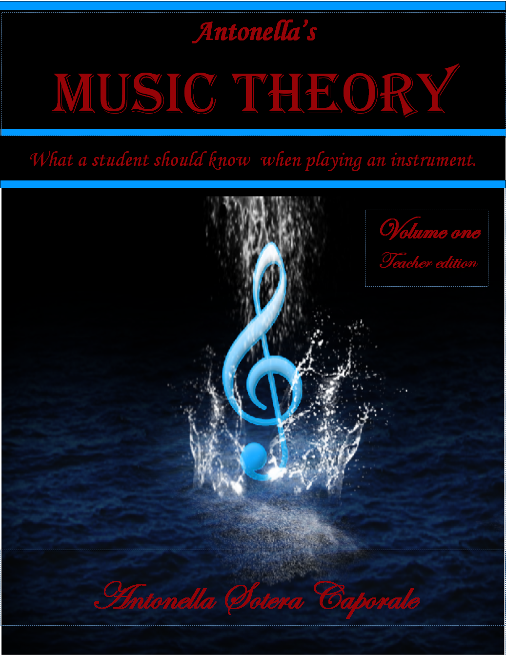 Antonella&#39;s Music Theory Volume I Teacher Edition