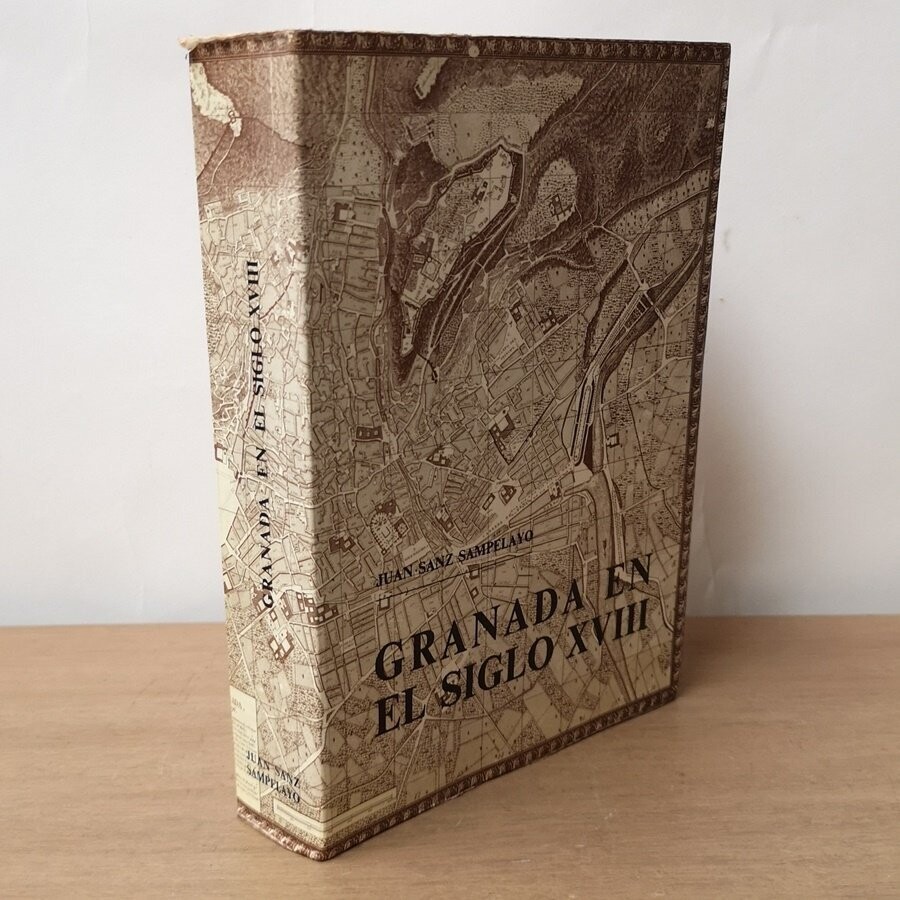 Libro “Granada en el S. XVIII” de J. Sanz Sampelayo