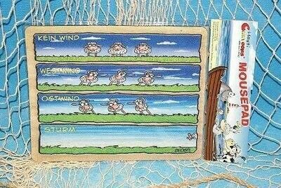 Mouse Pad Hösti *Drei Schafe* ... Kein Wind, Westwind, Ostwind, Sturm ..Mauspad