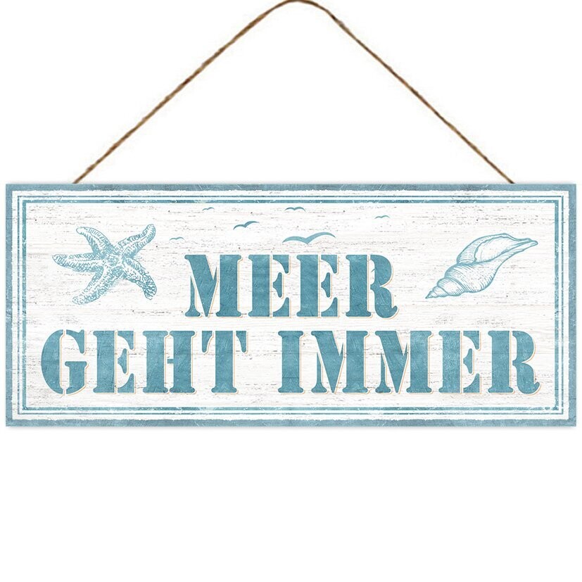 Schild 'Meer geht Immer', blau/weiß, Muschel/Seestern, ca. 30,5 x 13 cm H Metall mit Jutehänger