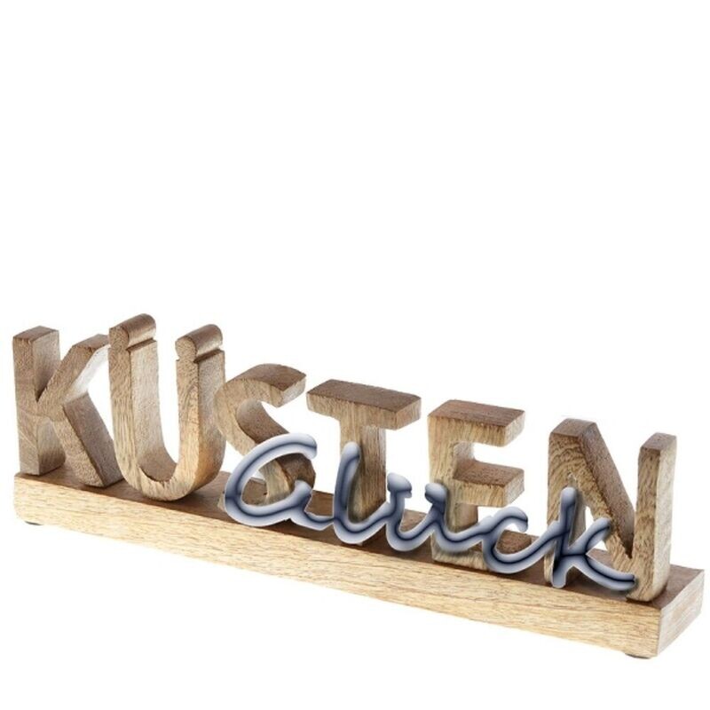Schriftzug 'Küstenglück', Holz, Aluminium, vernickelt, ca. 31 x 5 x 10 cm H Mangoholzstand