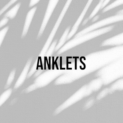 ANKLETS