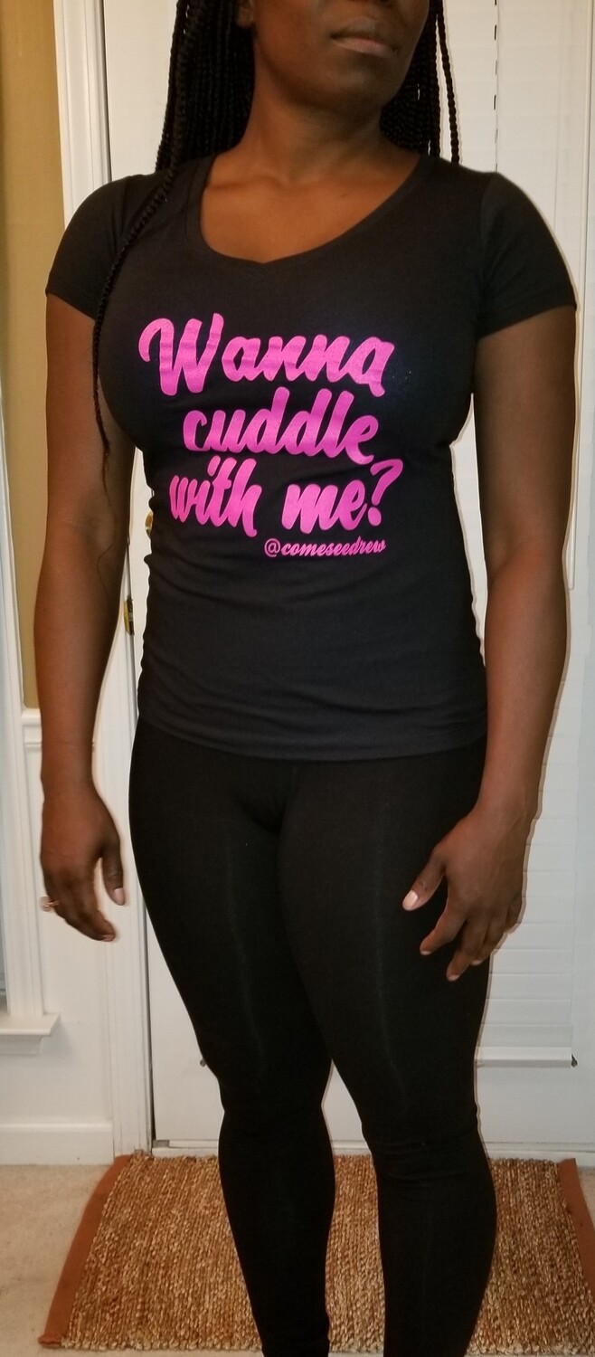 Ladies "Wanna cuddle with me?" V neck Ideal T by Next Level