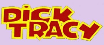 Dick Tracy