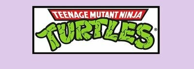 Teenage Mutant Ninja Turtles