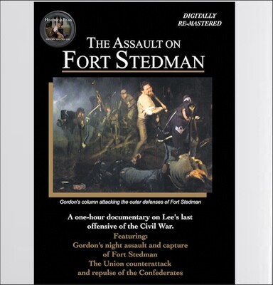 THE ASSAULT ON FORT STEDMAN