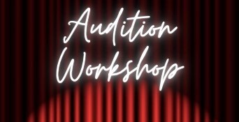 Audition Workshop Camp