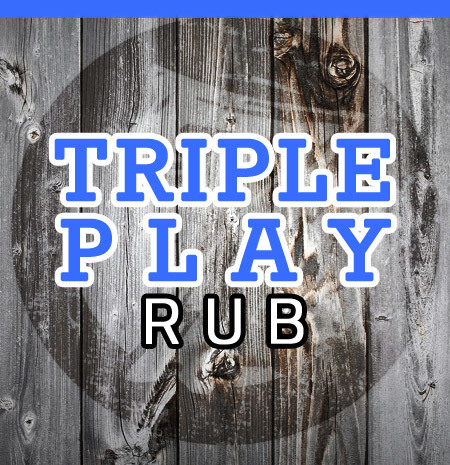 Triple Play Rub