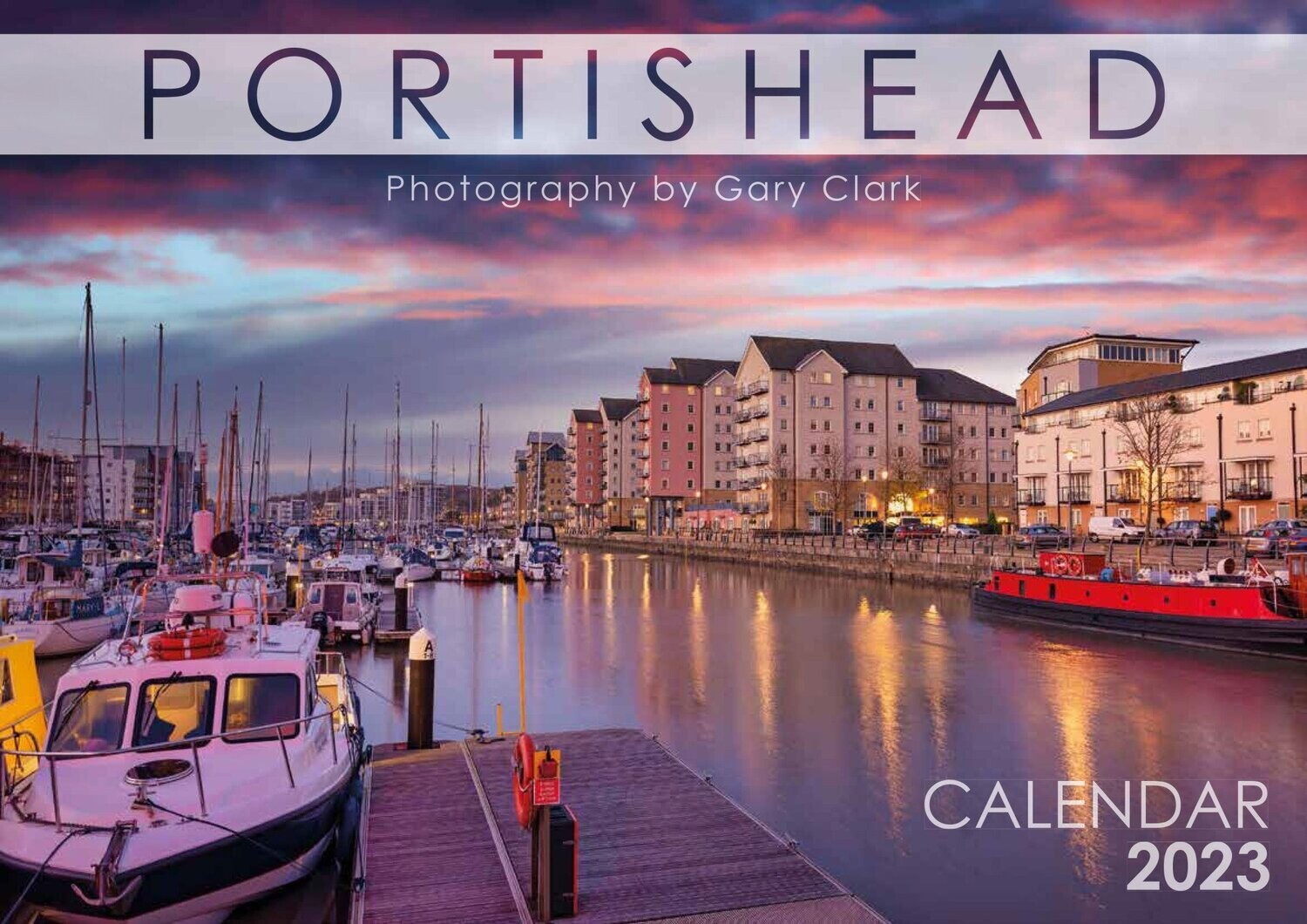 Portishead 2023 Calendar (FREE UK DELIVERY)