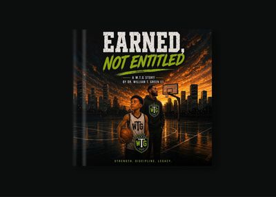 Earned Not Entitled