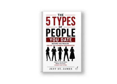 The 5 Types of People You Date