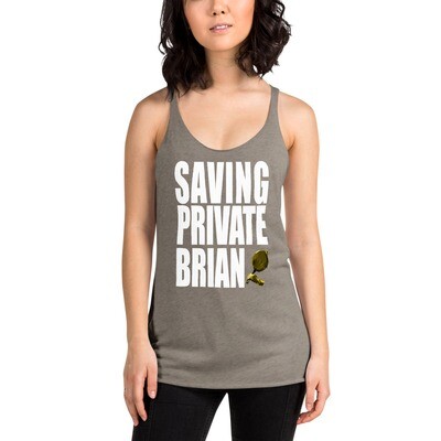Women's Saving Private Brian Racerback Tank