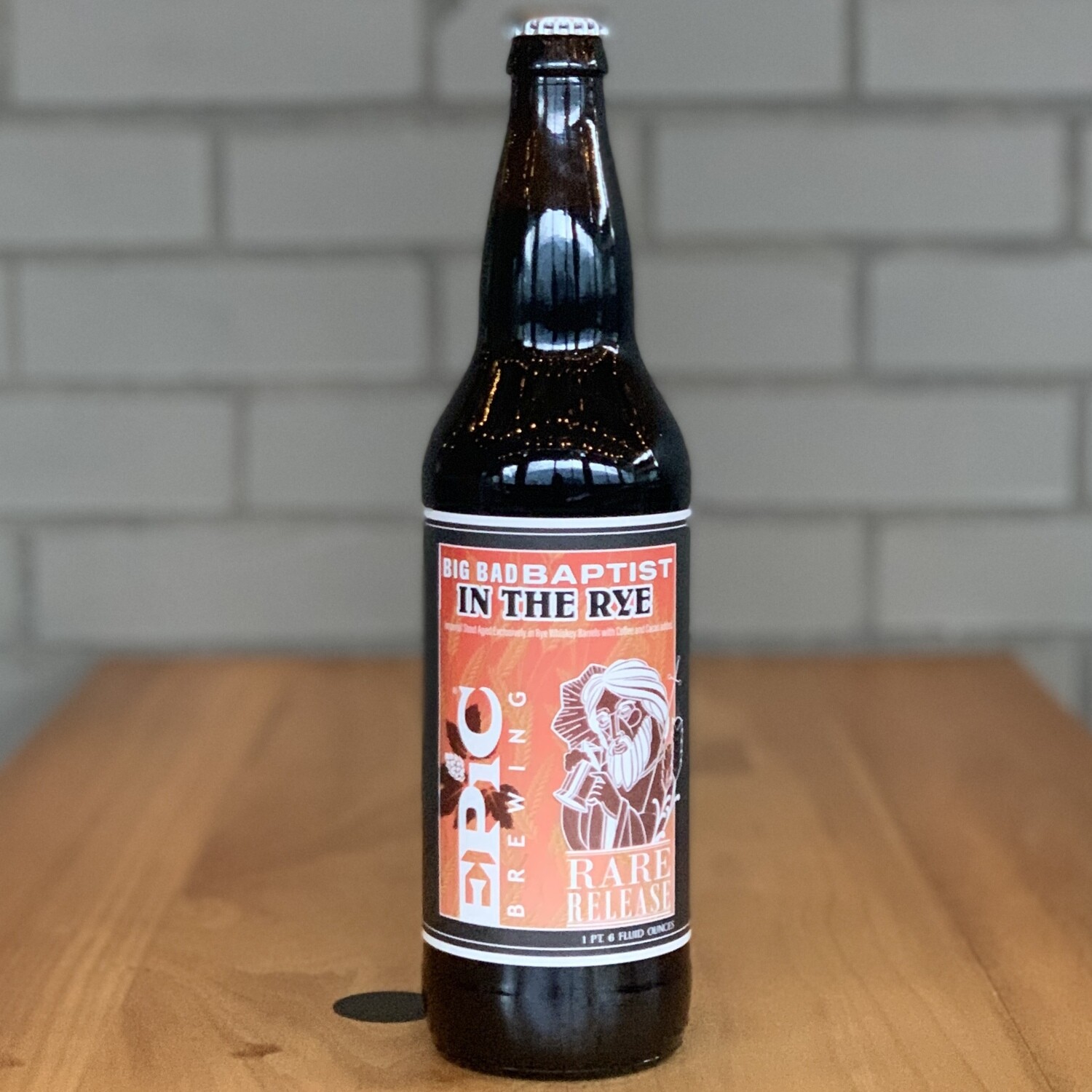 Epic Big Bad Baptist Rare Release: In The Rye (22oz)