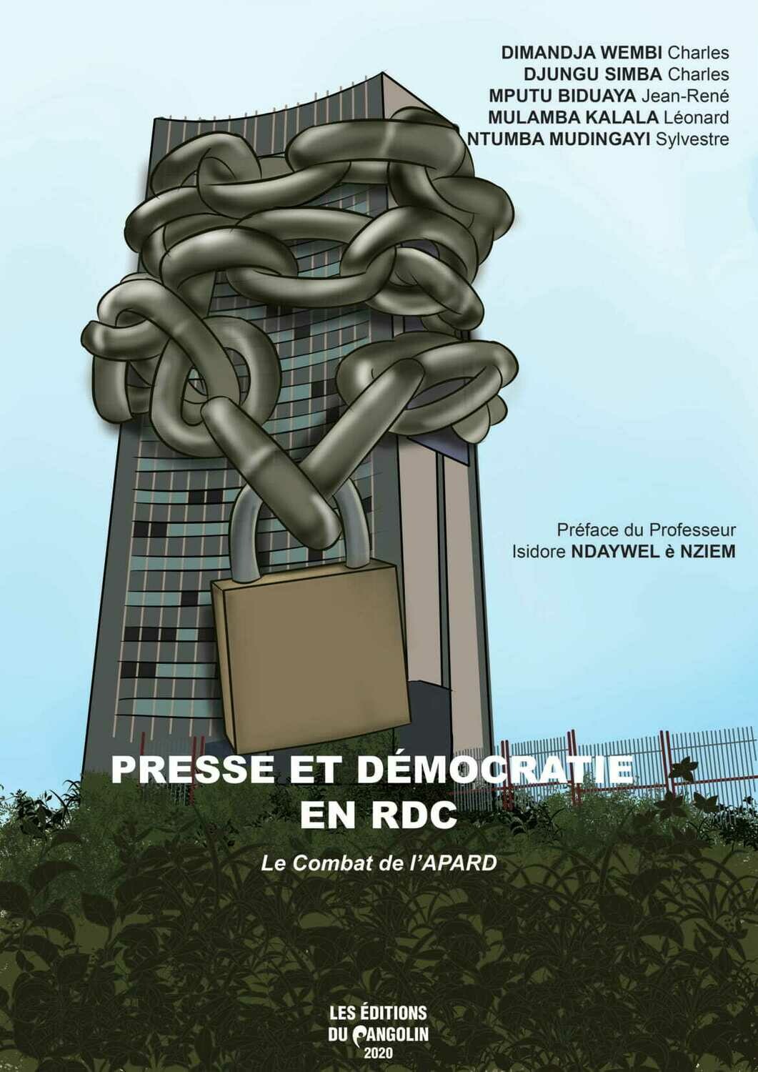PRESSE ET DEMOCRATIE EN RDC-Le combat de l'APARD