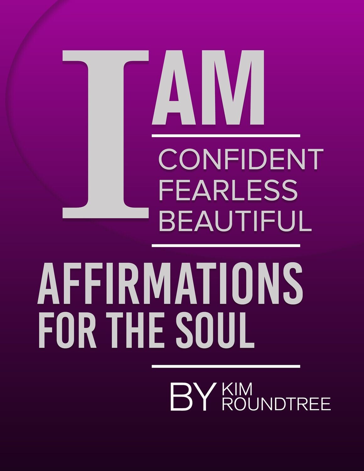 Affirmations for the Soul