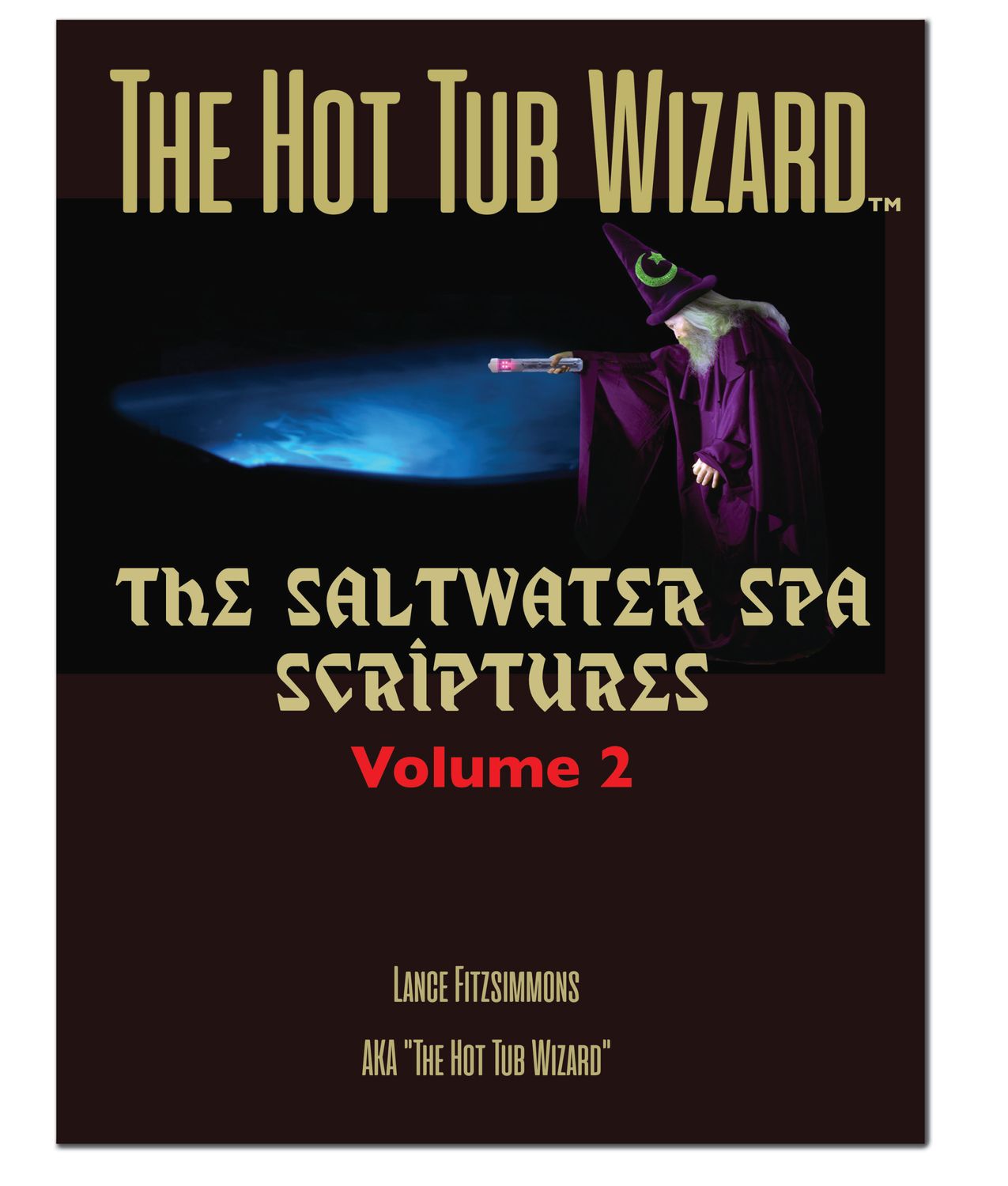 The Saltwater Spa Scriptures Volume 2