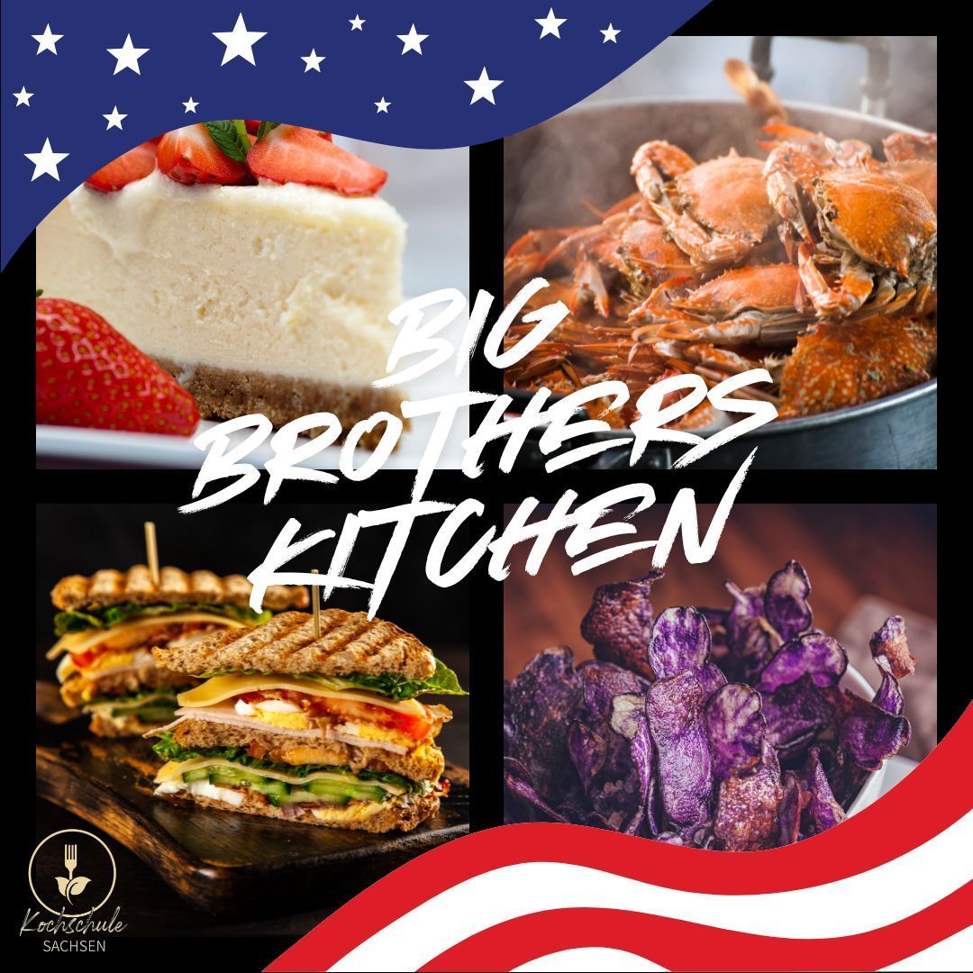 März 2026 16 Uhr: Big Brothers Kitchen Kulinarischer