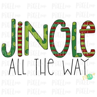 Jingle All the Way Digital Art Sublimation PNG | Plaid Background | Holiday | Transfer | Digital Print | Printable | Clip Ar