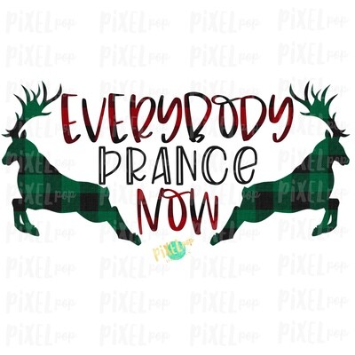 Reindeer "Everybody Prance Now" Buffalo Plaid Sublimation PNG | Reindeer PNG Art | Hand Drawn Design | Digital Download | Printable Artwork | Art
