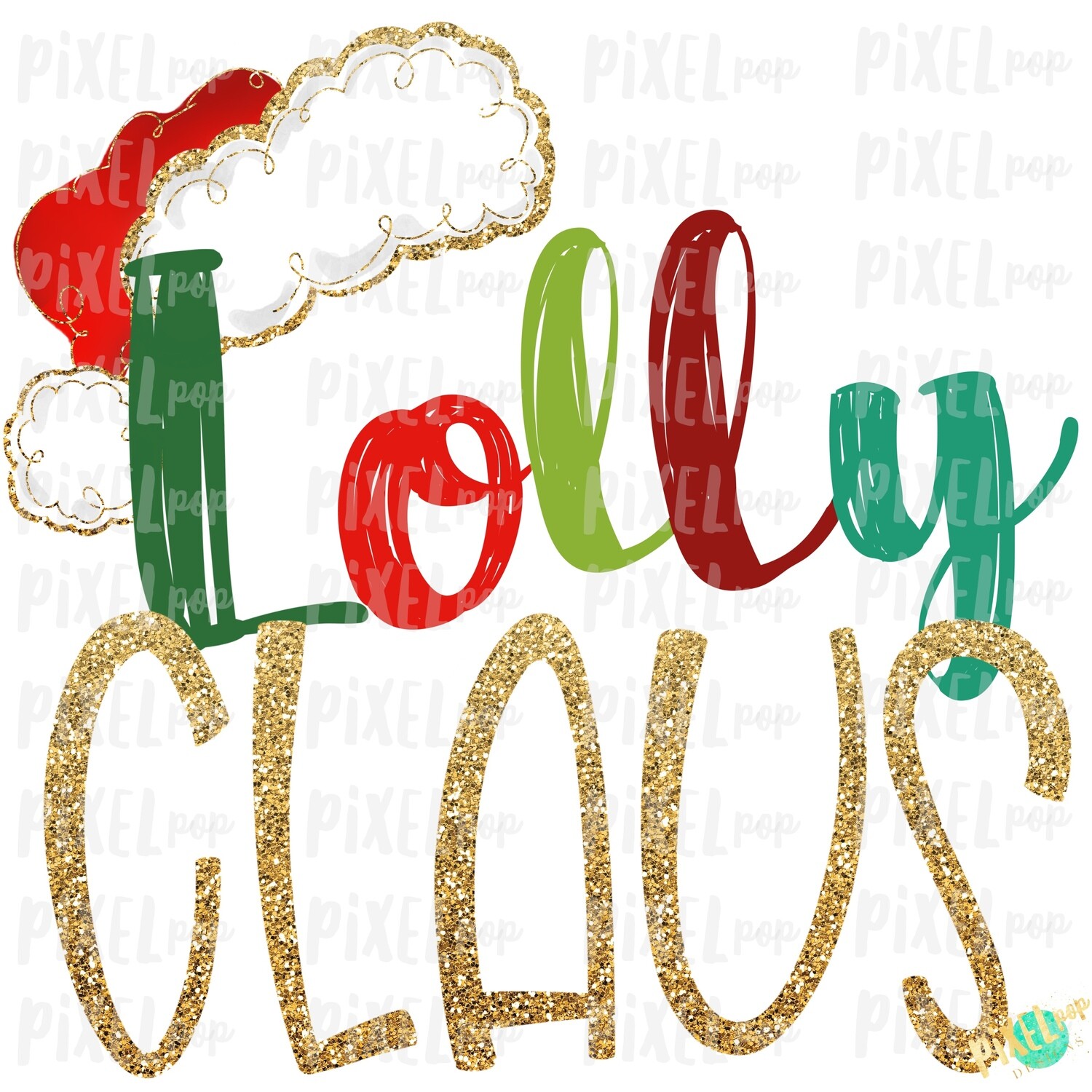 Lolly Claus Santa Hat Digital Watercolor Sublimation PNG Art | Drawn Design | Sublimation PNG | Digital Download | Printable Artwork | Art