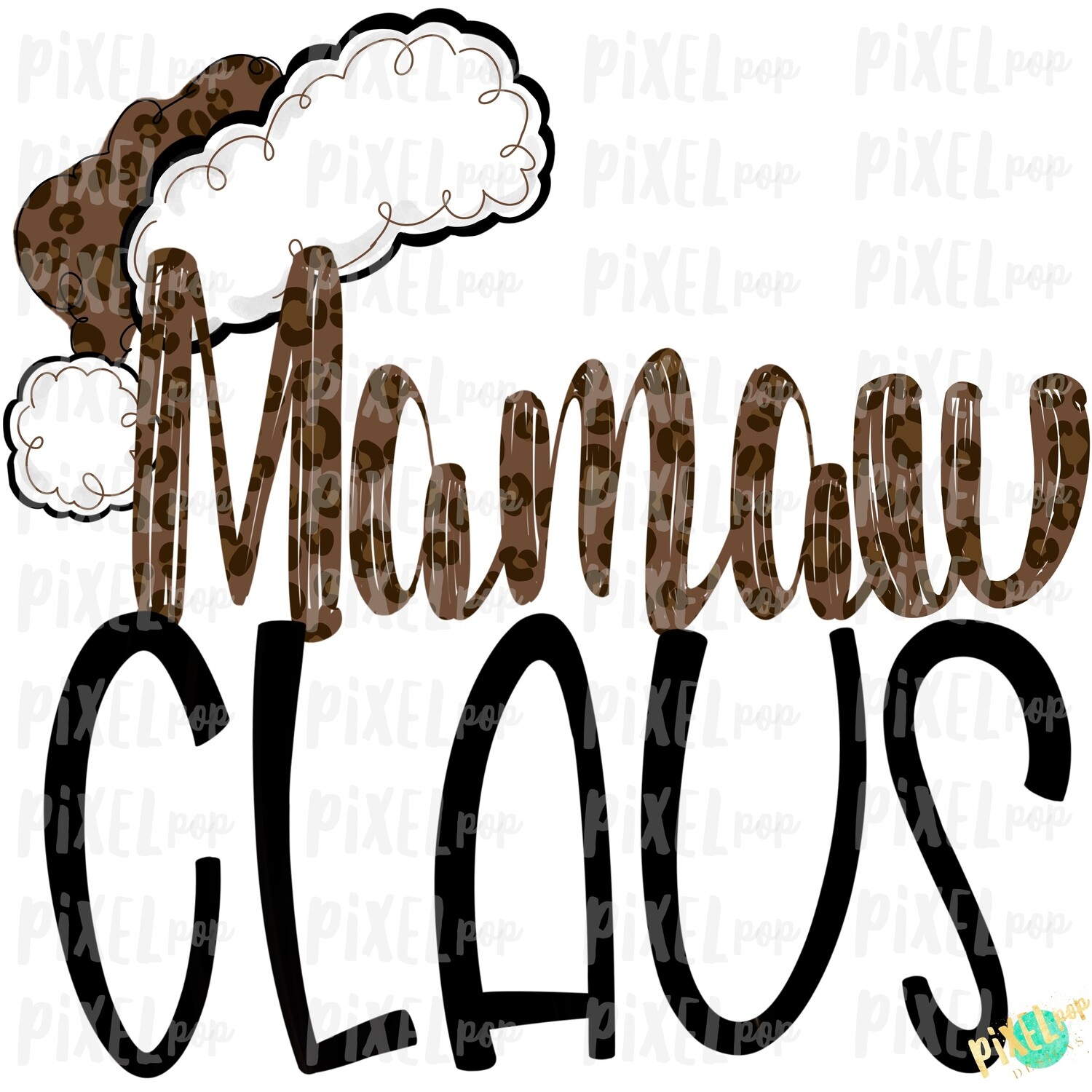 Mamaw Claus Leopard Santa Digital Watercolor Sublimation PNG | Drawn Design | Sublimation PNG | Digital Download | Printable Artwork | Art