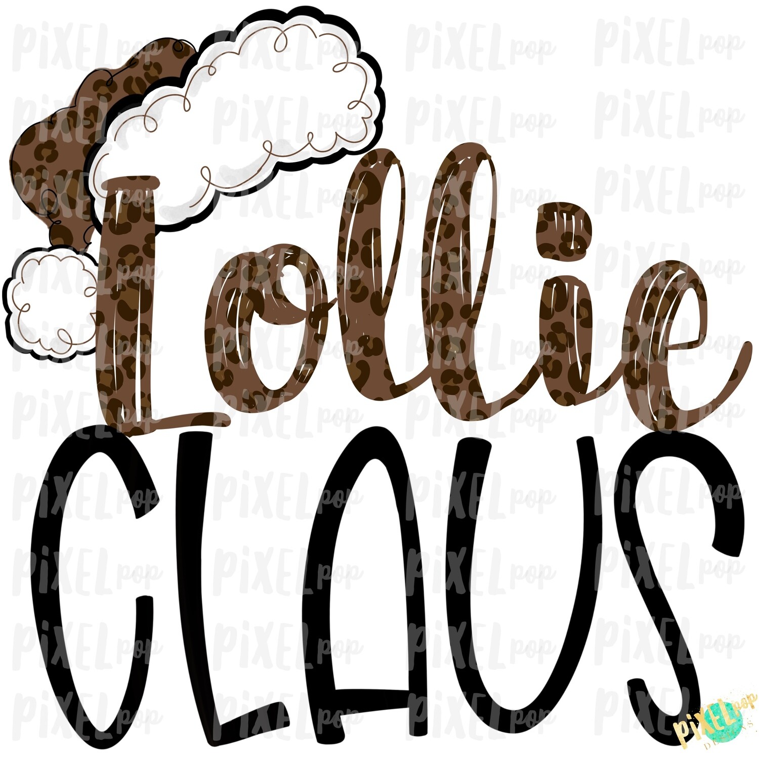 Lollie Claus Leopard Santa Digital Watercolor Sublimation PNG | Drawn Design | Sublimation PNG | Digital Download | Printable Artwork | Art
