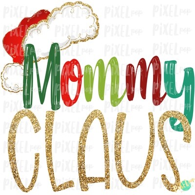 Mommy Claus Santa Hat Digital Watercolor Sublimation PNG Art | Drawn Design | Sublimation PNG | Digital Download | Printable Artwork | Art