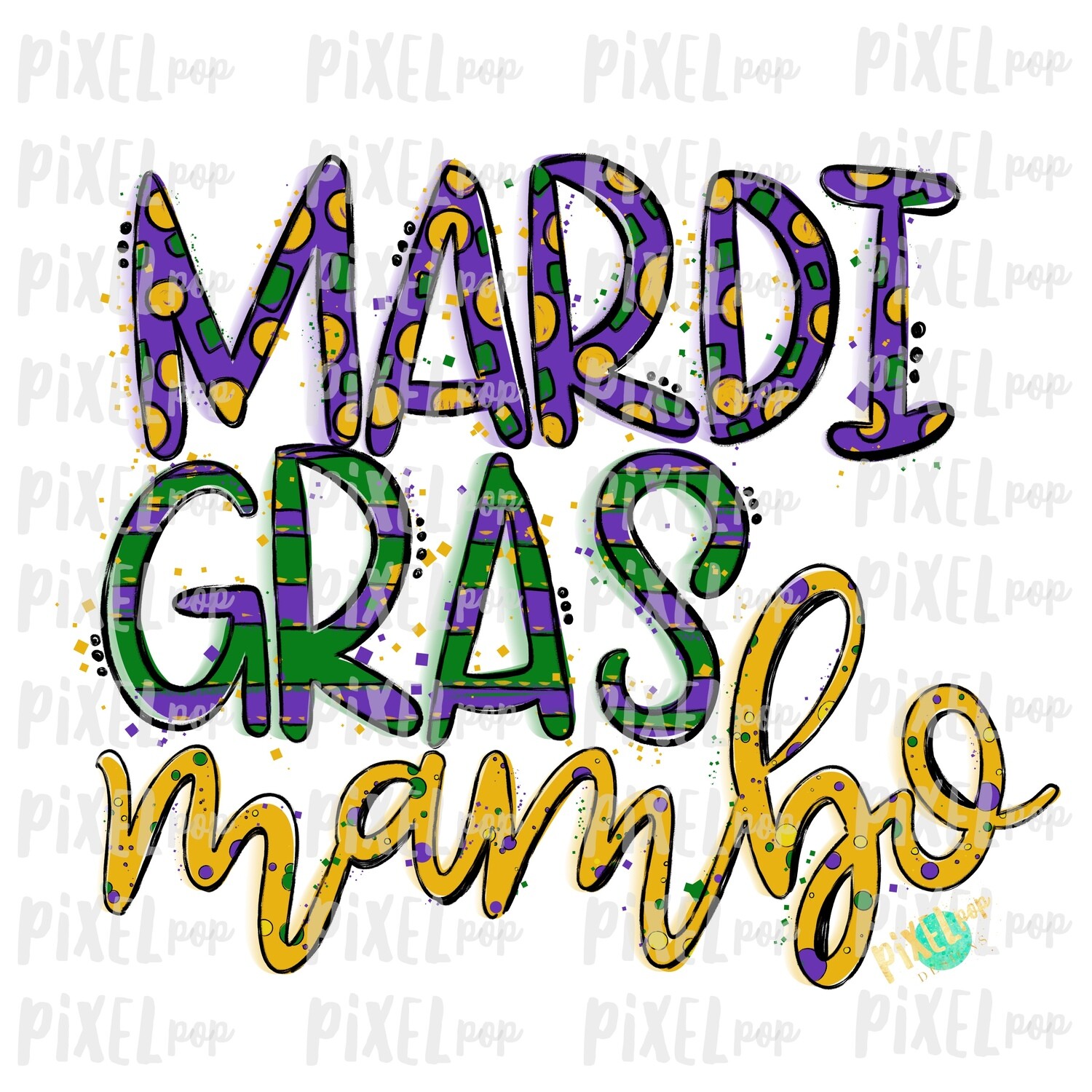 Mardi Gras Mambo Fat Tuesday Art Sublimation PNG | New Orleans Art | Hand Painted Design | Mardi Gras Design | Digital Download | Clip Art