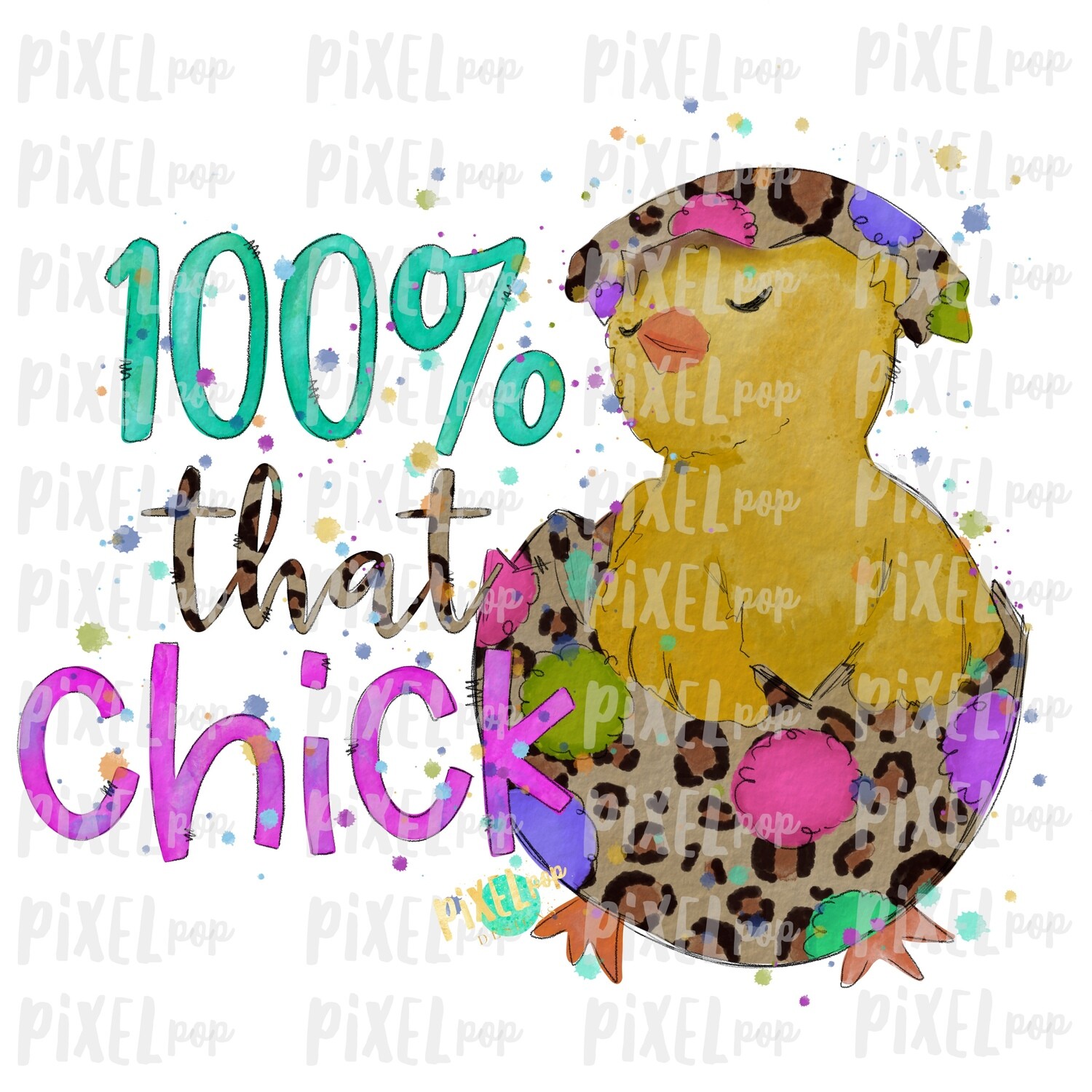 100% That Chick in Egg Leopard Watercolor Sublimation Design PNG | Easter Design | Chick Design | Easter PNG | Sublimation Design | Watercolor Art