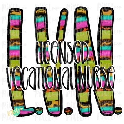 Licensed Vocational Nurse LVN Bright PNG Design | Sublimation | Hand Drawn Art | Nurse Design | Medical Clipart | Digital Download | Art