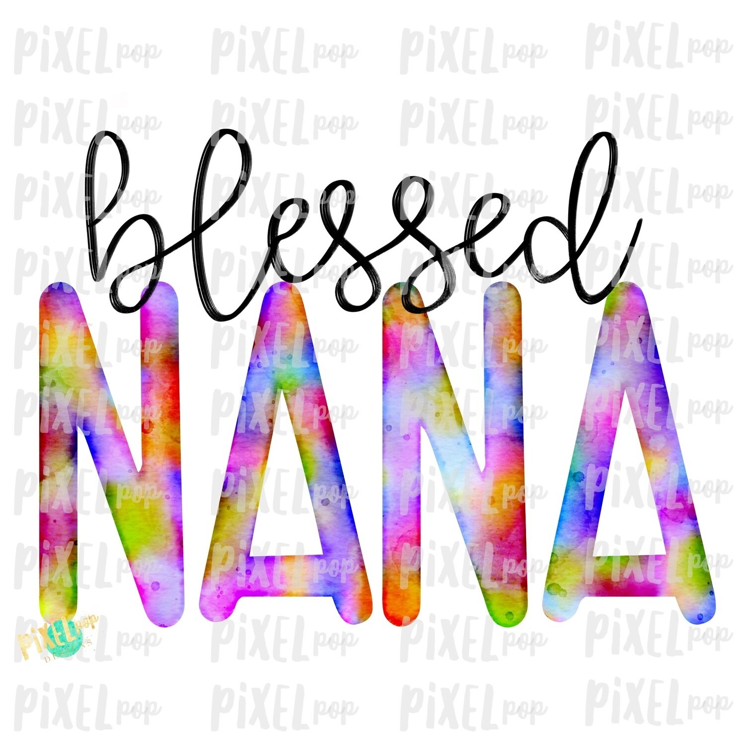 Blessed Nana Grandmother Watercolor Mother's Day Sublimation PNG | Hand Drawn PNG | Sublimation PNG | Digital Download | Printable Art | Art
