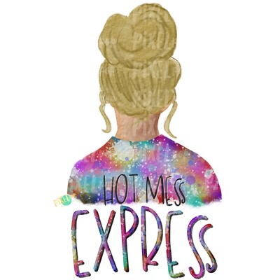 Hot Mess Express Bun Girl Blonde Tie Dye Shirt Sublimation PNG | Sublimation Design | Hippie Girl | Digital Download | Printable Art