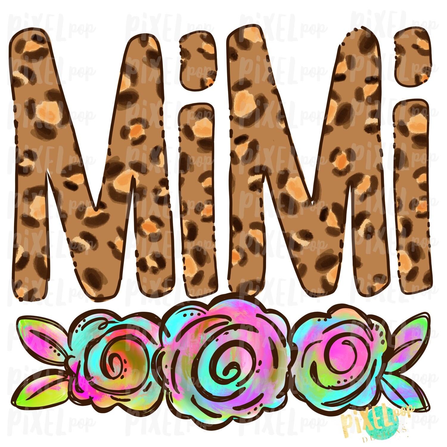 Mimi Leopard Print Rainbow Flowers PNG | Mother's Day Sublimation Design | Hand Painted PNG | Digital Art | Printable Art | Clip Art