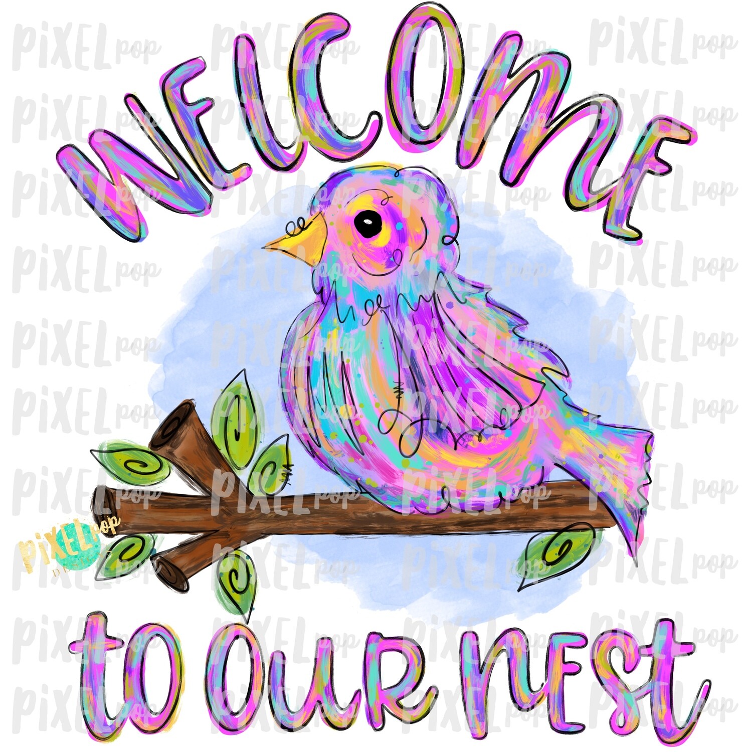 Welcome to Our Nest Bird PNG | Sublimation Digital Design | Hand Painted Bird | Watercolor Bird Digital Download | Printable Art | Clip Art