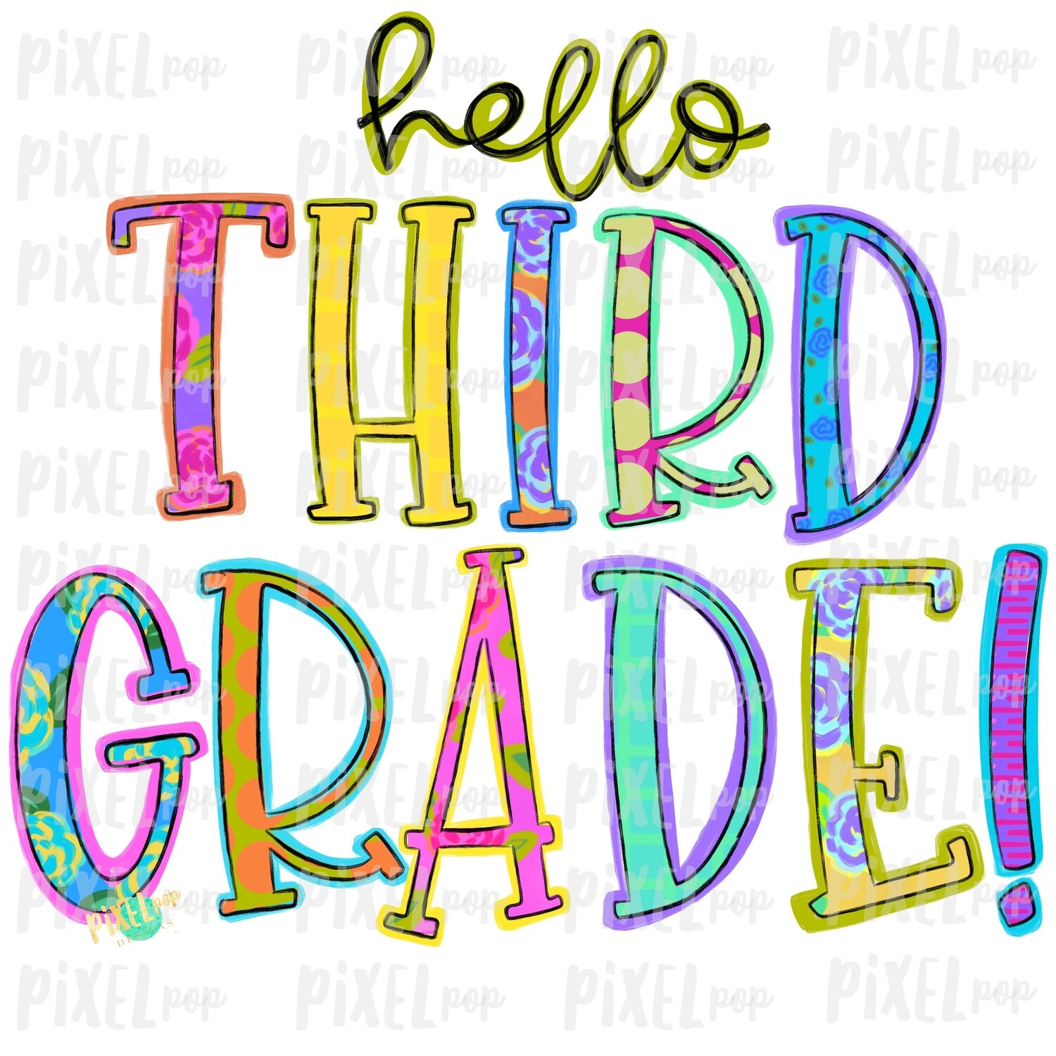 Hello Third Grade Bright PNG Design | School Design | Sublimation | Digital Art | Hand Painted | Digital Download | Printable Artwork | Art