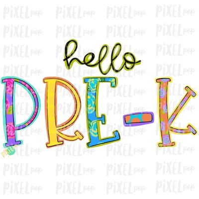 Hello Pre-K Bright PNG Design | School Design | Sublimation | Digital Art | Hand Painted | Digital Download | Printable Artwork | Art