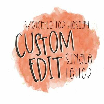 Custom Sketch Letter (SINGLE LETTER)