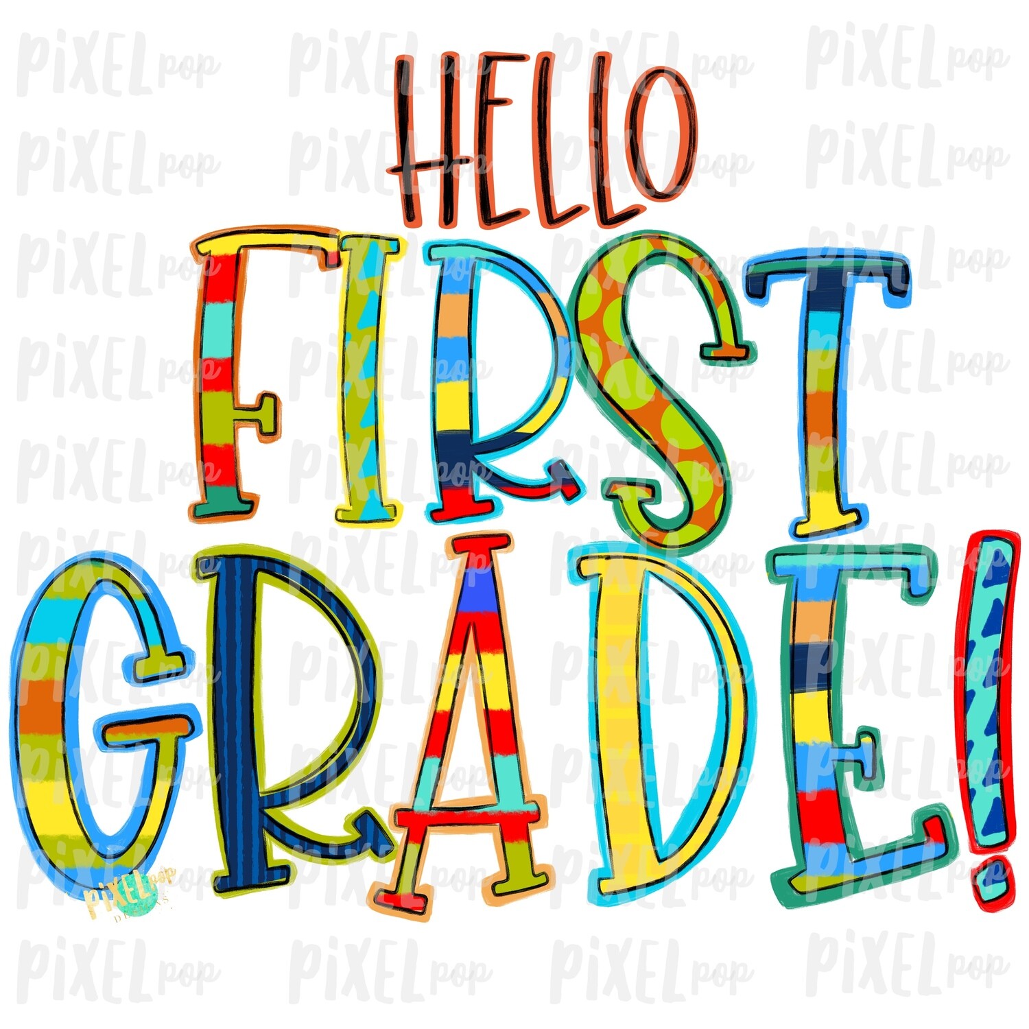 Hello First Grade Stripe PNG Design | School Design | Sublimation | Digital Art | Hand Painted | Digital Download | Printable Artwork | Art
