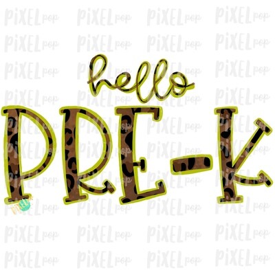 Hello Pre-K Leopard Lime PNG Design | School Design | Sublimation | Digital Art | Hand Painted | Digital Download | Printable Artwork | Art